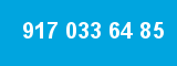 917 033 64 85 917 033 64 85